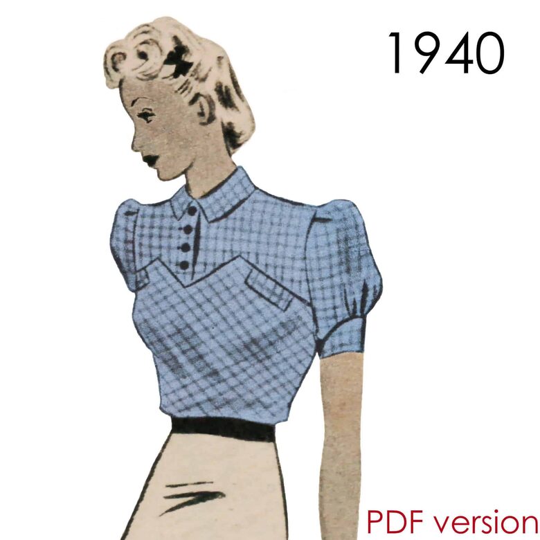 1940 Blouse. Bust 96 cm (37.8"). PDF pattern.