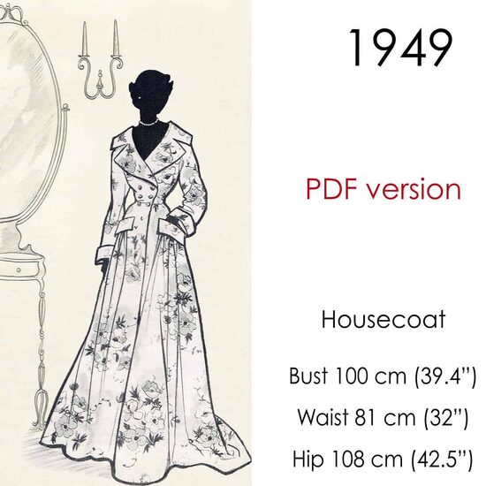 1949 Housecoat. Bust 100 cm (39.4"). PDF