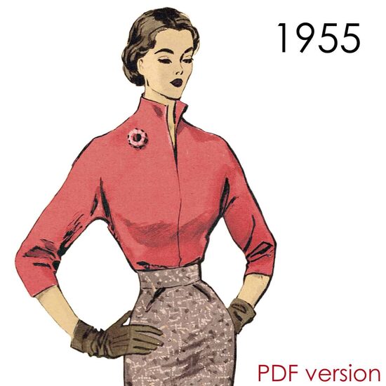 1955 Blouse. Bust 96 cm (37.8"). PDF pattern.