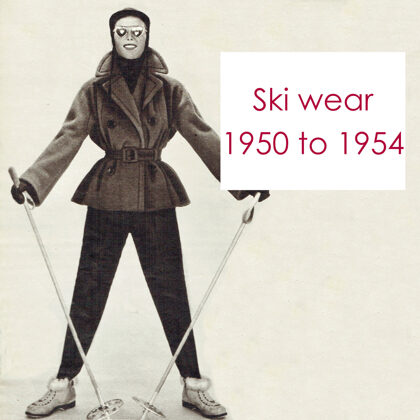 Ski wear 1950 to 1954
